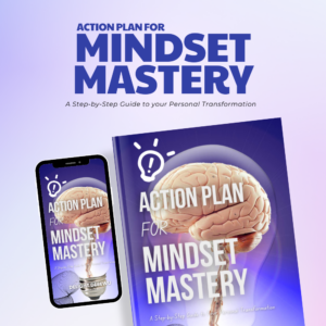 Action Plan for Mindset Mastery – eBook